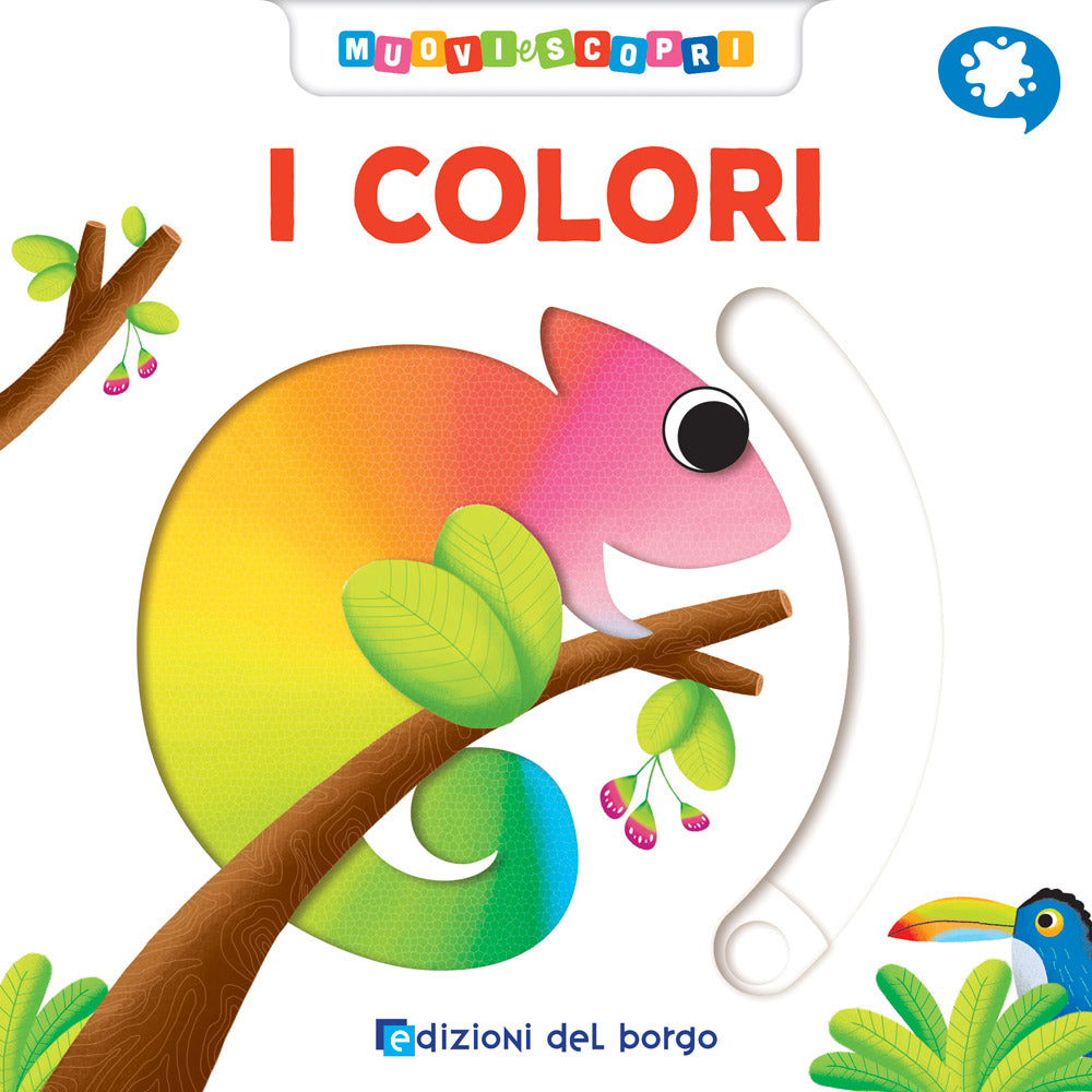 COLORI. Muovi e scopri